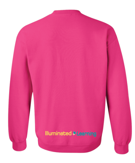 Illuminated Learning - Pink Crewneck Sweatshirt (Adult Only)